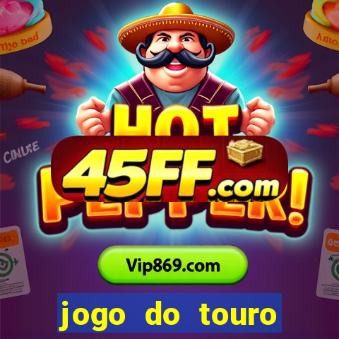 jogo do touro fortune demo